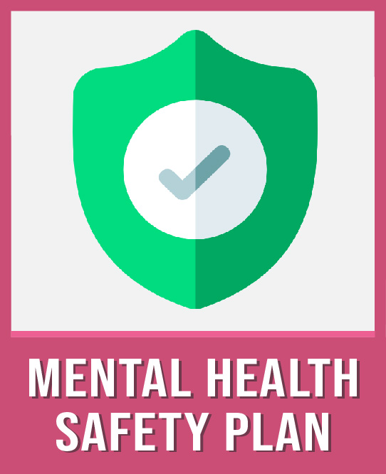 Mental Health Safety plan
