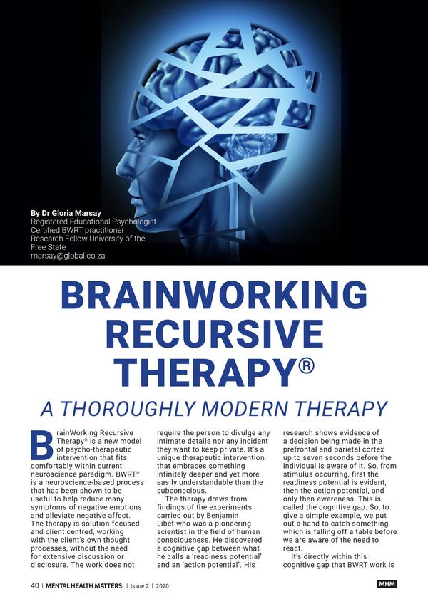 BrainWorking Recursive Therapy - A Thoroughly Modern Therapy