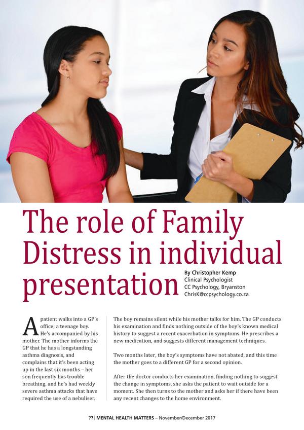 The role of Family Distress in individual presentation 1 1